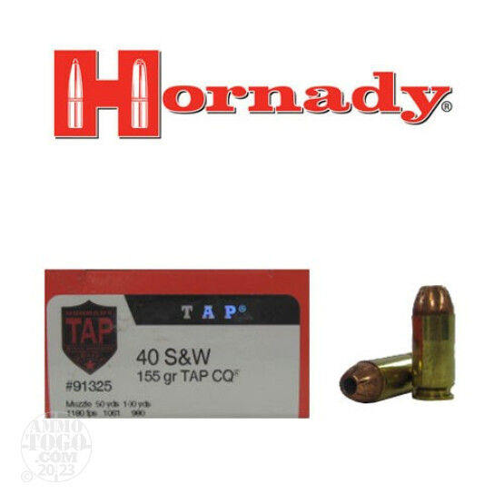 200rds - 40 S&W Hornady LE Close Quarter (CQ) TAP 155gr. HP Ammo