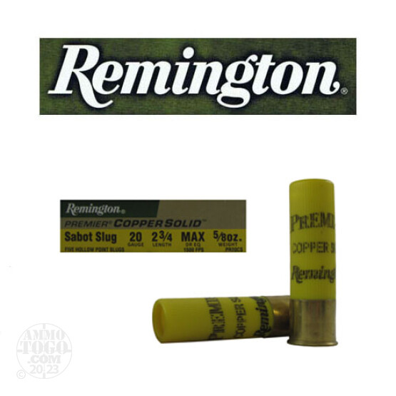 5rds – 20 Gauge Remington Premier 2-3/4" 5/8oz. Copper Solid HP Sabot Slug Ammo