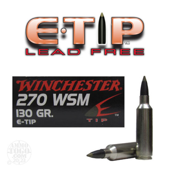 20rds - 270 WSM Winchester Supreme 130gr Nosler E-Tip Ammo