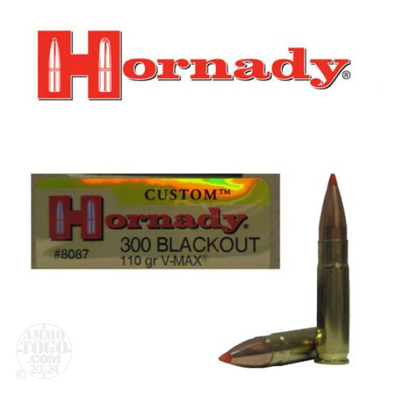 20rds - 300 AAC BLACKOUT Hornady 110gr. V-Max Polymer Tip Ammo