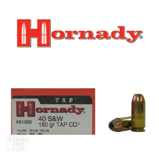 200rds - 40 S&W Hornady Tap LE Close Quarters (CQ) 180gr. HP Ammo